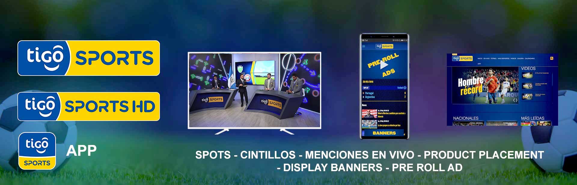 Tigo Media - Publicidad en Tigo Sports con señal HD